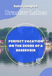hotel complex Braslav Lakes rest in Belarus rest